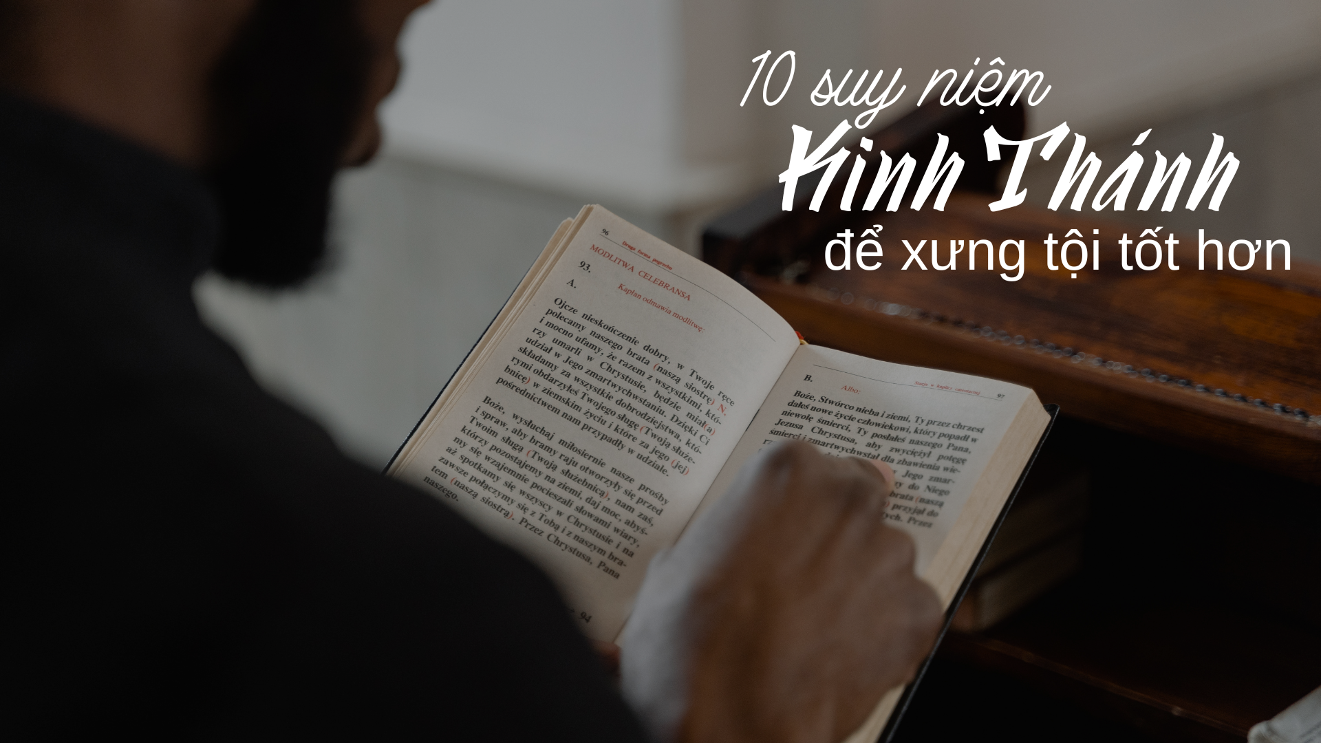 10 suy niệm Kinh thánh để xưng tội tốt hơn