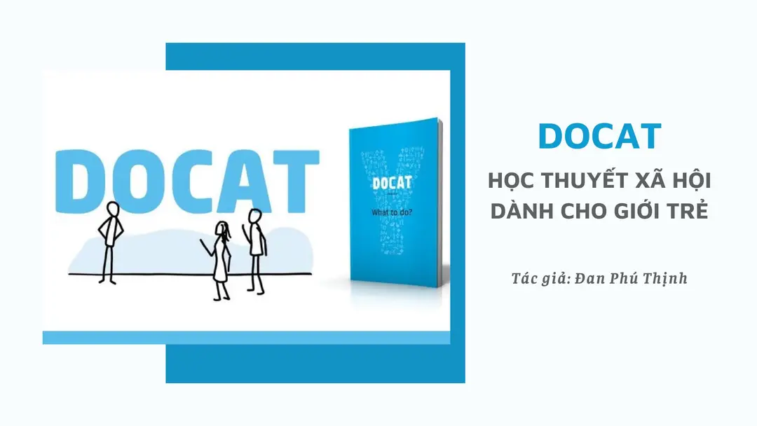 DOCAT, HỌC THUYẾT XÃ HỘI DÀNH CHO GIỚI TRẺ