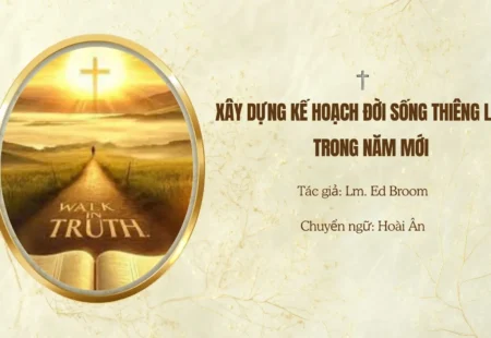 XÂY DỰNG KẾ HOẠCH ĐỜI SỐNG THIÊNG LIÊNG TRONG NĂM MỚI