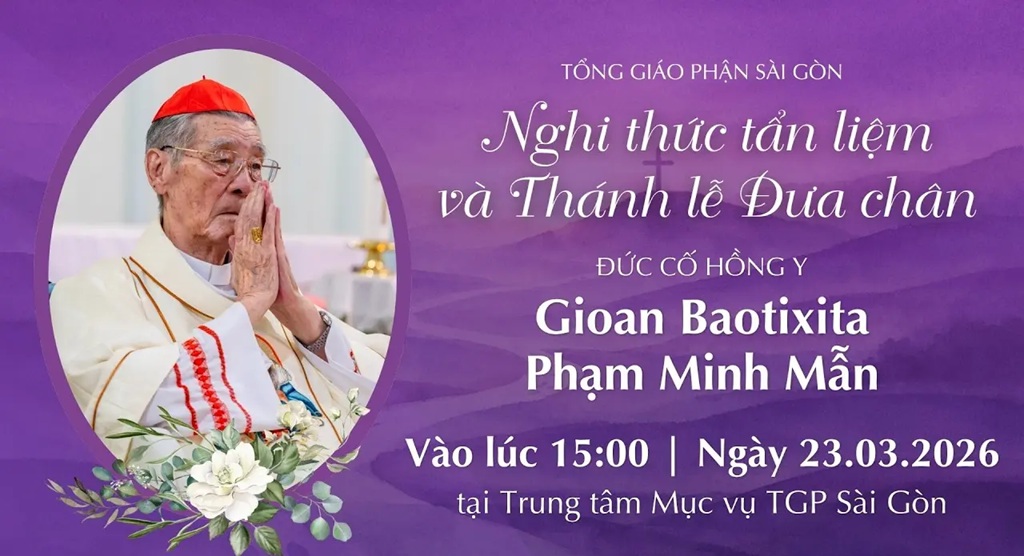 NGHI LỄ TẨN LIỆM VÀ THÁNH LỄ ĐƯA CHÂN CẦU NGUYỆN CHO ĐỨC HỒNG Y GIOAN BAOTIXITA PHẠM MINH MẪN
