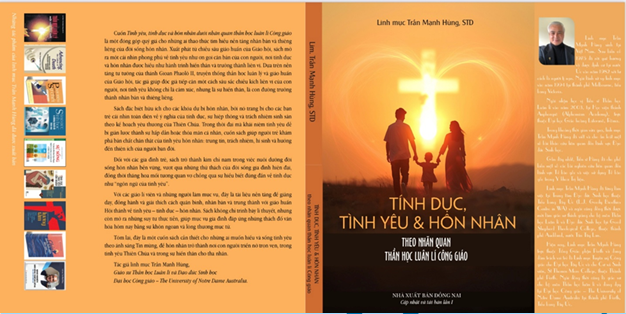 TÍNH DỤC, TÌNH YÊU VÀ HÔN NHÂN DƯỚI NHÃN QUAN THẦN HỌC LUÂN LÍ CÔNG GIÁO – Tác giả: Lm Phêrô Trần Mạnh Hùng, STD.