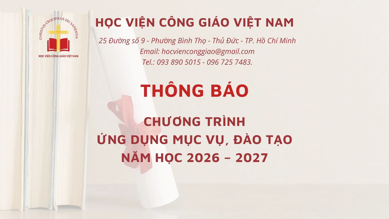 HỌC VIỆN CÔNG GIÁO VIỆT NAM THÔNG BÁO CHƯƠNG TRÌNH ỨNG DỤNG MỤC VỤ, ĐÀO TẠO NĂM HỌC 2026 – 2027