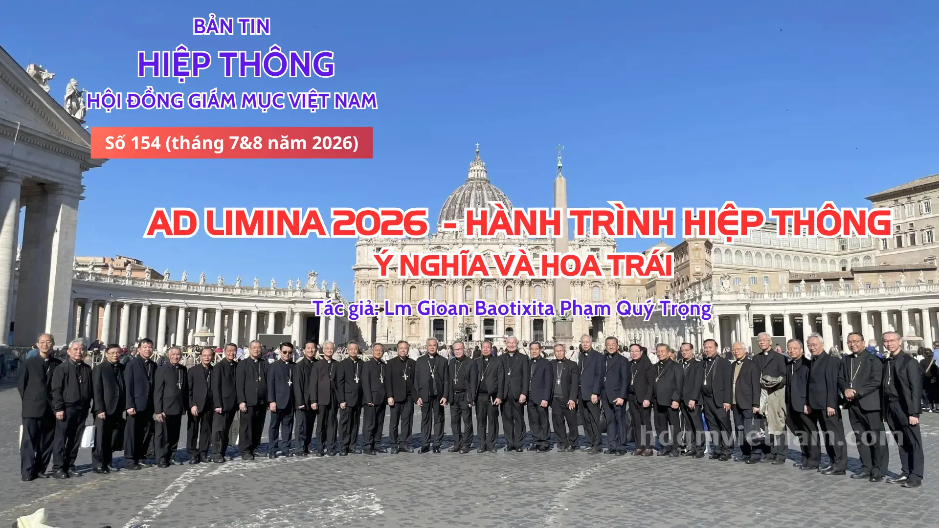 AD LIMINA 2026 – HÀNH TRÌNH HIỆP THÔNG: Ý NGHĨA VÀ HOA TRÁI