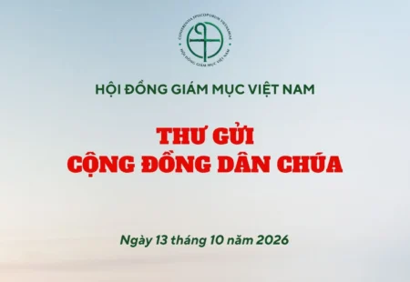 HỘI ĐỒNG GIÁM MỤC VIỆT NAM – THƯ GỬI CỘNG ĐỒNG DÂN CHÚA